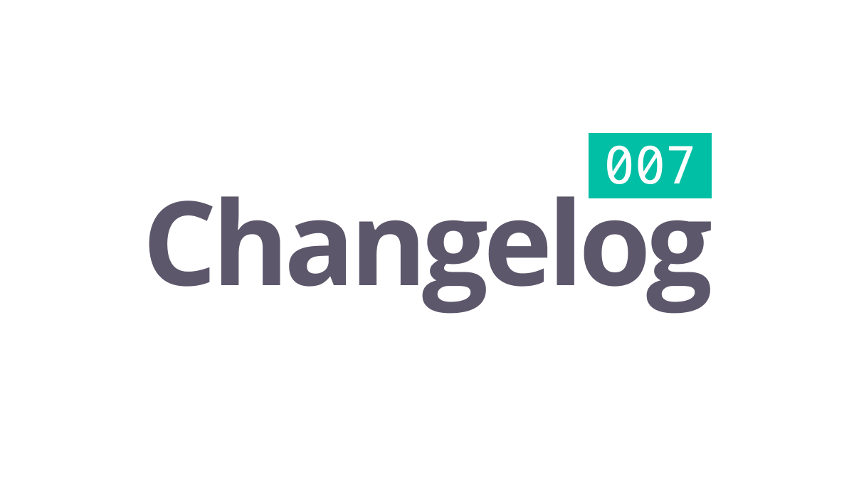 Cover art for the blog post: Changelog 07: data validation, performance, Python improvements