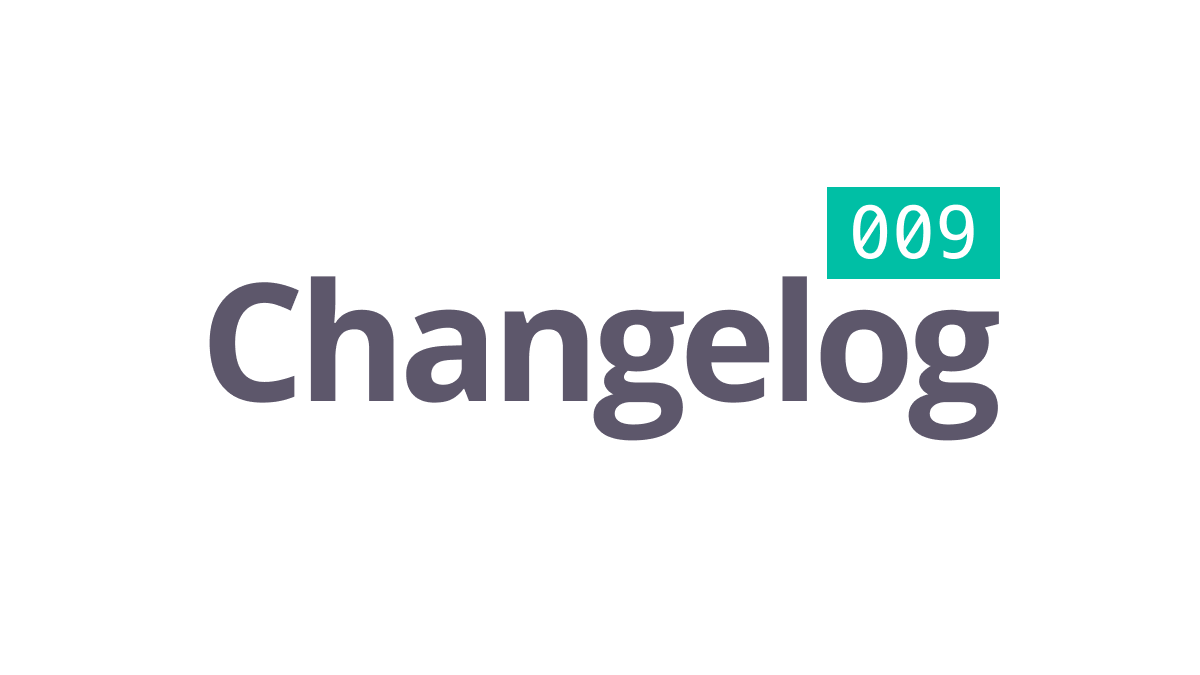 Cover art for the blog post: Changelog 09: theming, links, insert/delete, autocomplete, date & time formulas